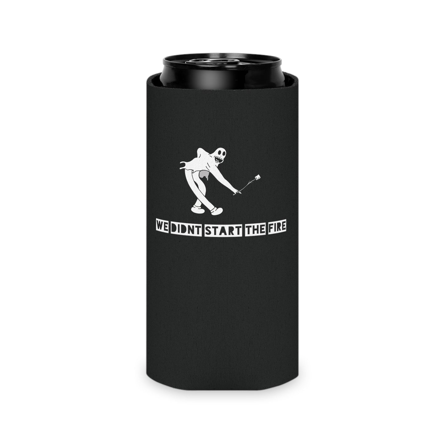 We Didn't Start It Koozie