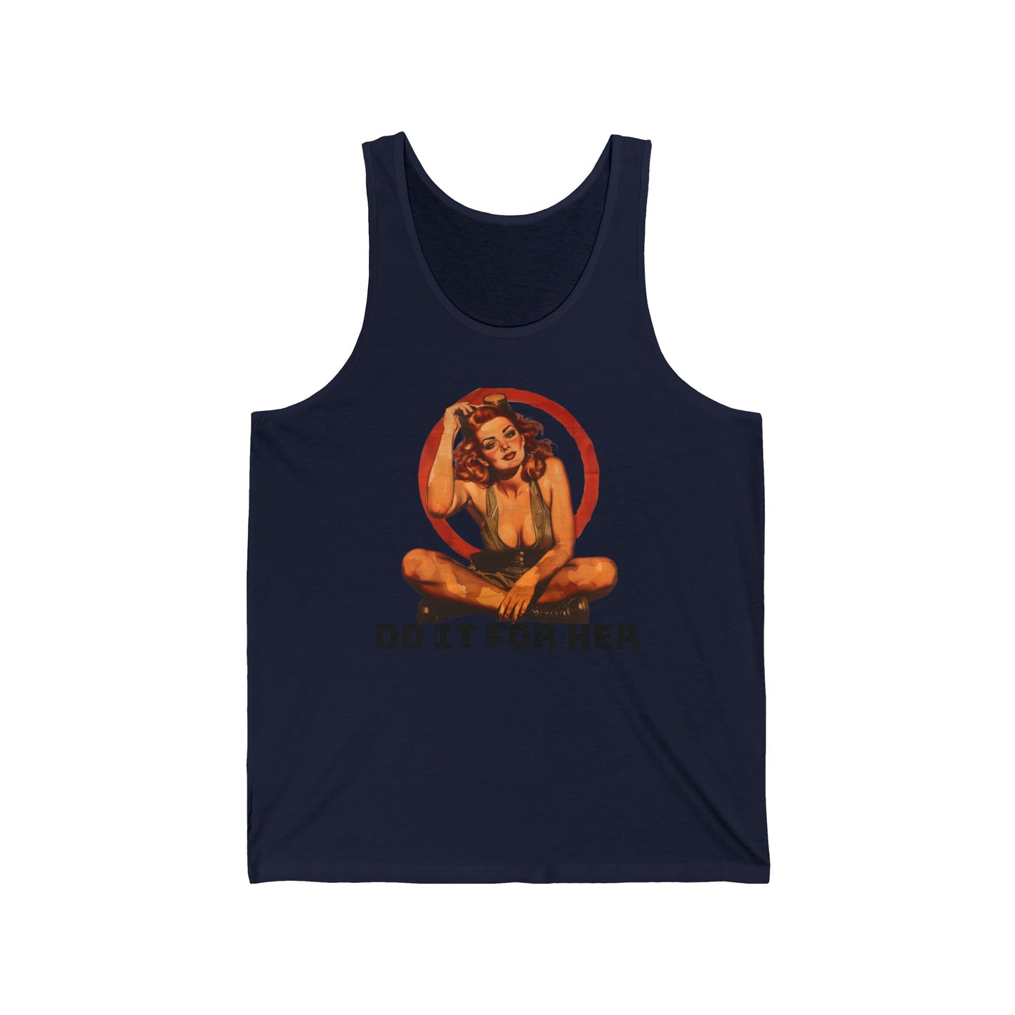 Do It For Her Unisex Jersey Tank
