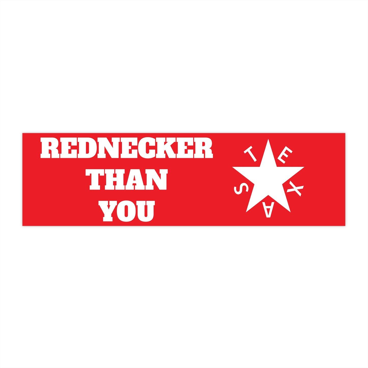 Rednecker Bumper Stickers